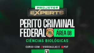 EXPERTS | Perito Criminal Federal - Área 08 (Ciências Biológicas)