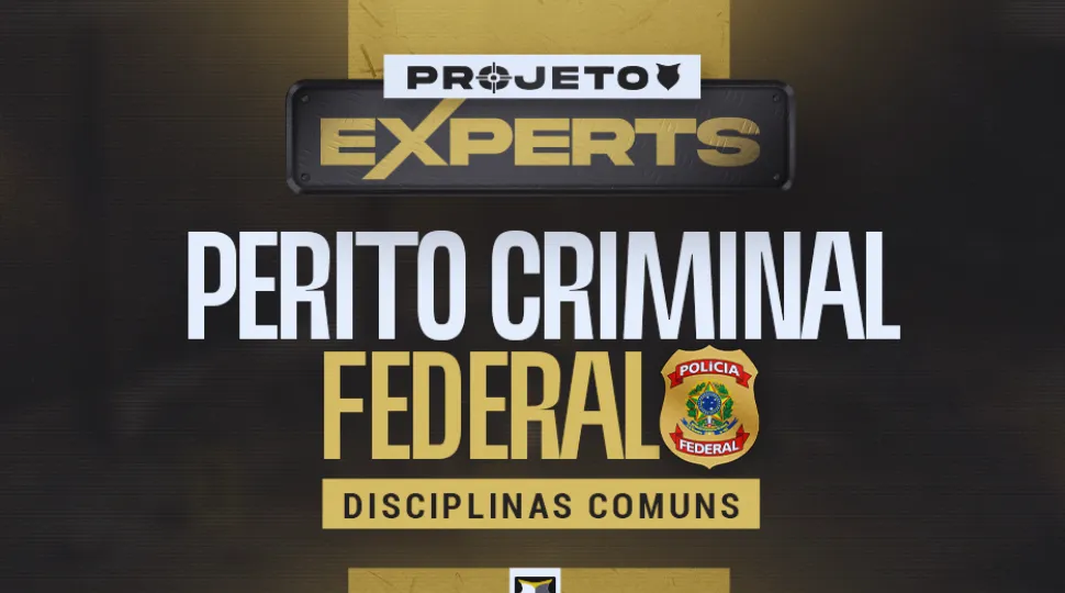 Você sonha com o cargo de Perito Criminal da Polícia Federal?